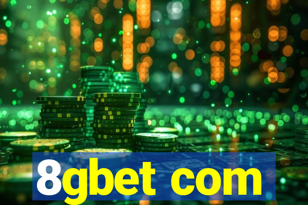 8gbet com